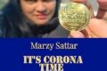 "It's Corona Time" di Marzy Sattar: il diario di una battaglia invisibile tra corpo, mente e spirito