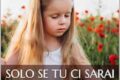 Solo se tu ci sarai di Roberta Rotondi