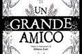 Un grande amico di Chiara Zuin
